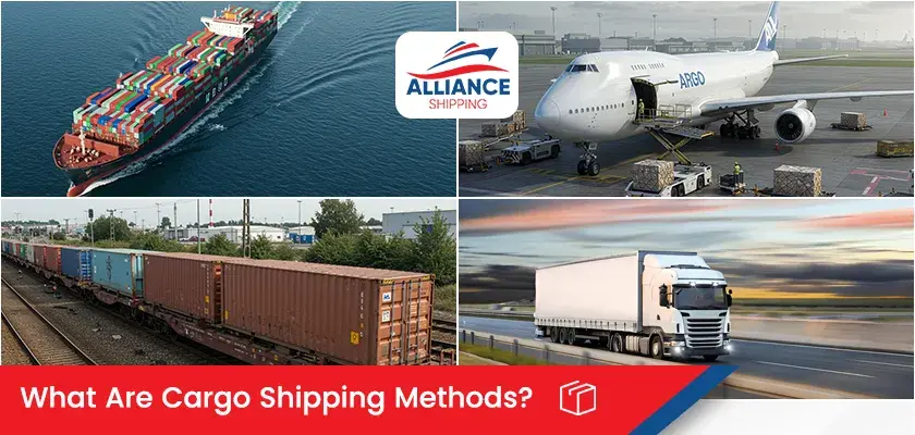 What Are Cargo Shipping Methods
