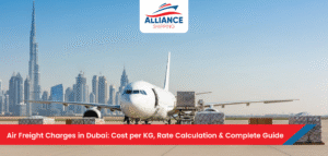 Air Freight Charges in Dubai Cost per KG Rate Calculation Complete Guide