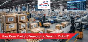 How Does Freight Forwarding Work in Dubai