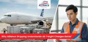 Why Alliance Shipping Understands Air Freight Charges Better